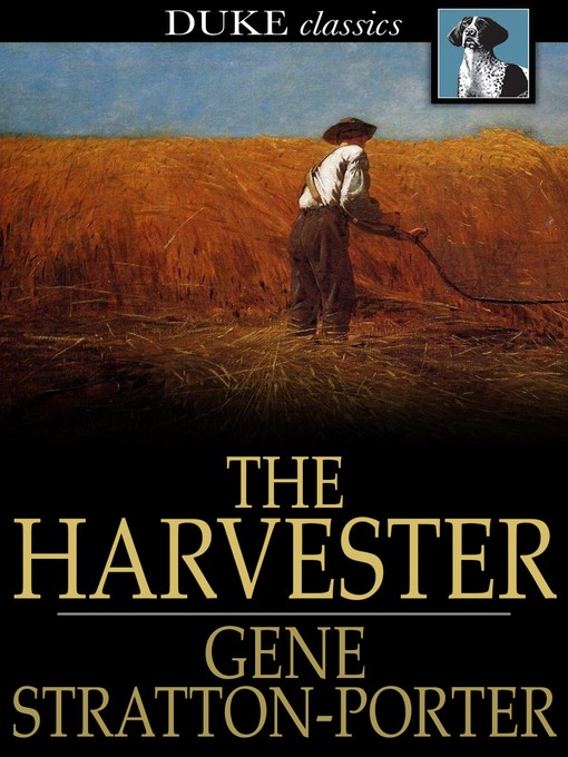 Title details for The Harvester by Gene Stratton-Porter - Wait list